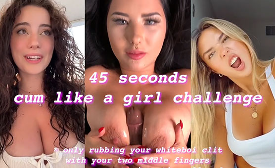 Cum Like A Girl – 45s Whiteboi Cum Challenge