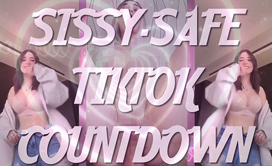 Sissy-Safe Tiktok Countdown