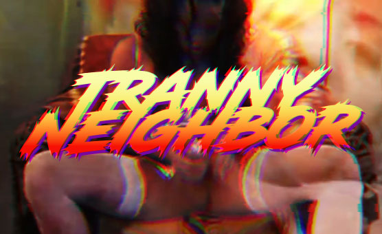 Tranny Neighbor - Cum Hypno