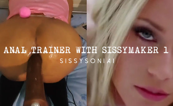 Anal Trainer With Sissymaker 1