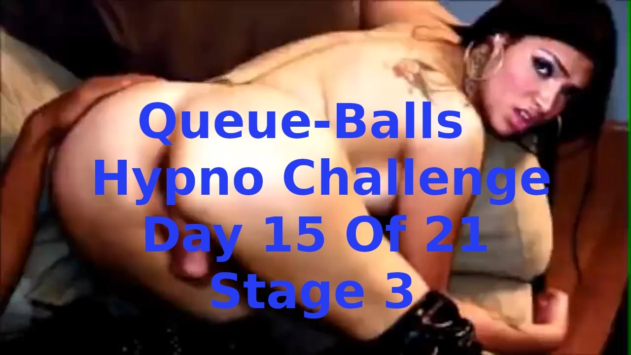 Queue-Balls Hypno Challenge - Day 15 Of 21 - Stage 3