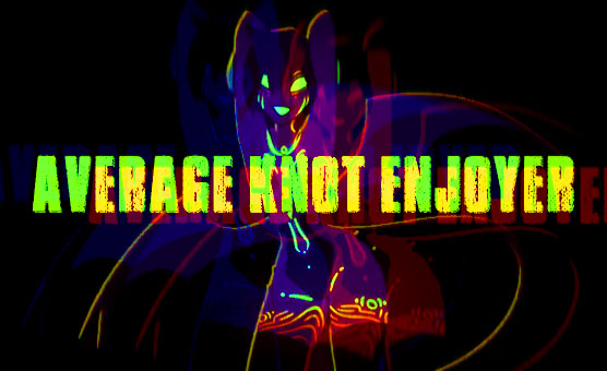 Average Knot Enjoyer