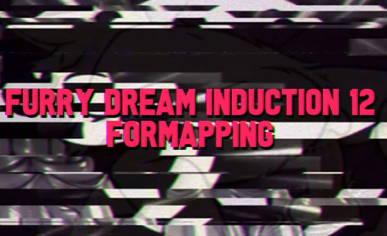 Furry Dream Induction 12 - FormaPPing