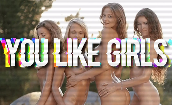 You Like Girls