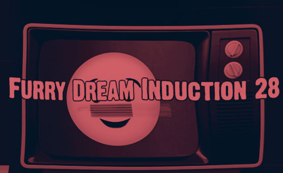 Furry Dream Induction 28