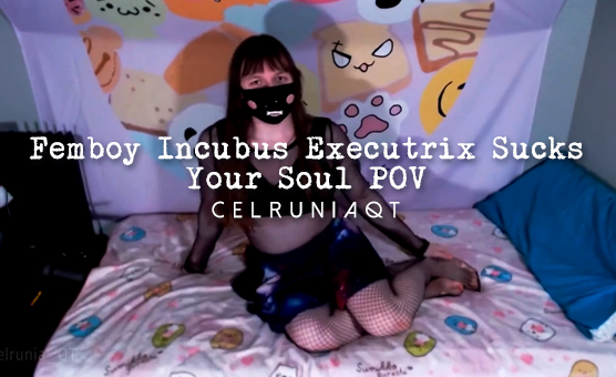 Femboy Incubus Executrix Sucks Your Soul POV - Teaser
