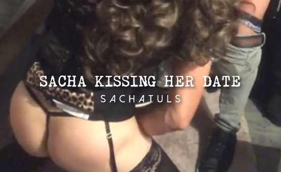 Sacha Kissing Her Date