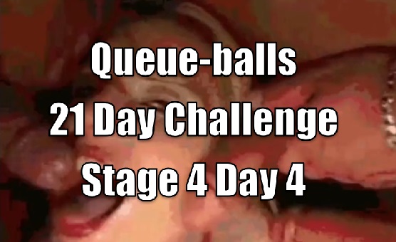Queue-balls 21 Day Challenge - Stage 4 Day 4