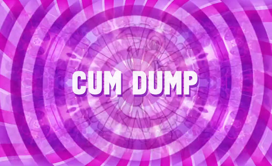 Cum Dump - Teaser