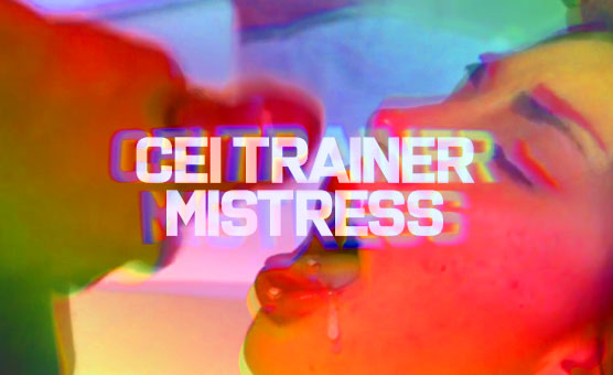CEI Trainer Mistress