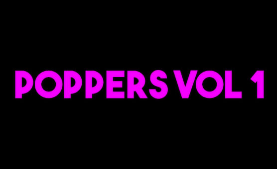 Poppers Vol 1