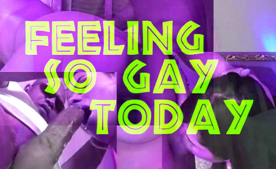 Feeling So Gay Today
