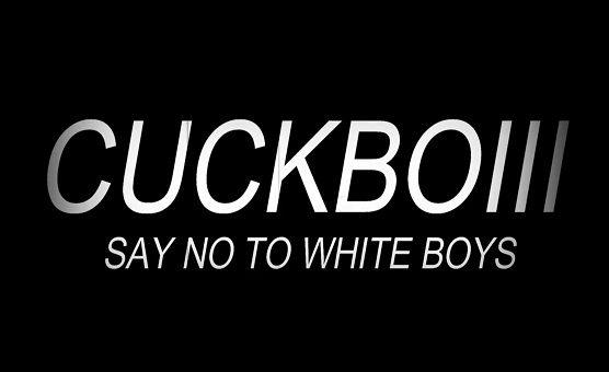 Say No To Whitebois - By Cuckboiii