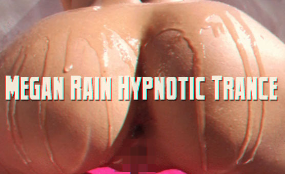 Megan Rain Hypnotic Trance