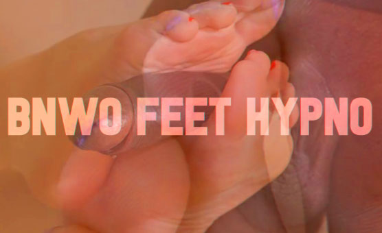 BNWO - Feet Hypno