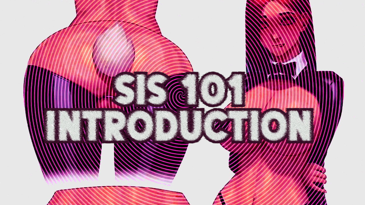SIS-101 Introduction