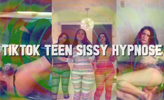 Tiktok Teen Sissy Hypnose