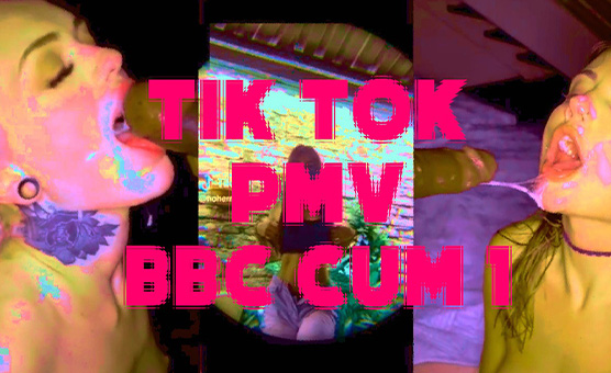 Tik Tok PMV - BBC Cum 1