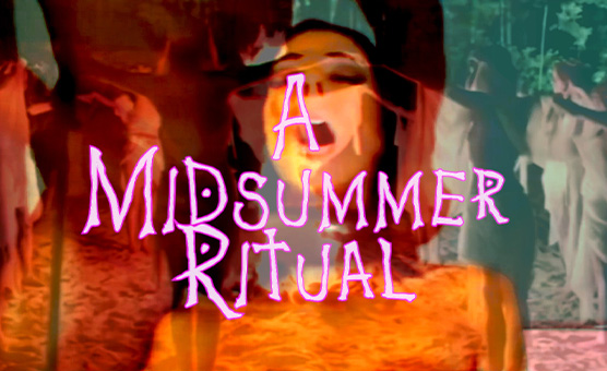 A Midsummer Ritual