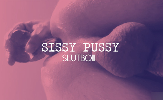 Sissy Pussy
