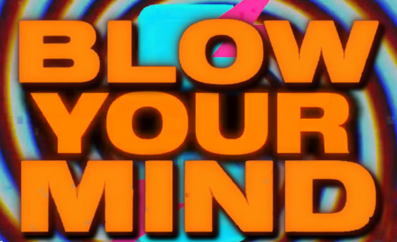 Blow Your Mind By HypeArt