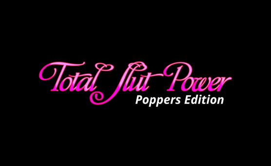 Total Slut Power