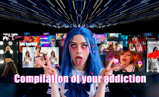 Compilation Of Your Addiction - PMV