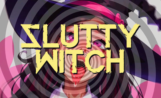 Slutty Witch