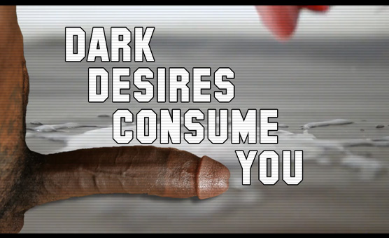 Dark Desires Consume You