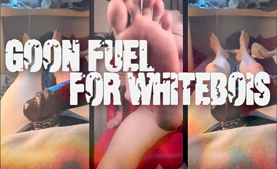 Goon Fuel For Whitebois