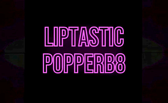 Liptastic Popperb8