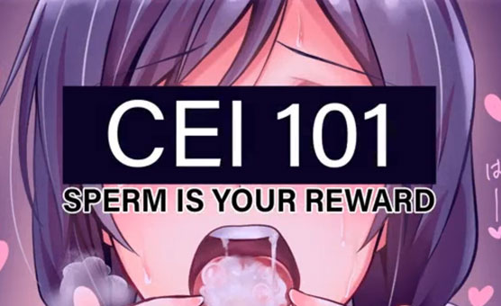 CEI 101 - Sperm Is Your Reward