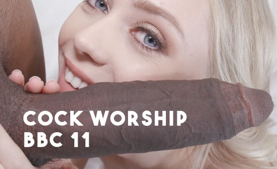 Cock Worship - BBC 11