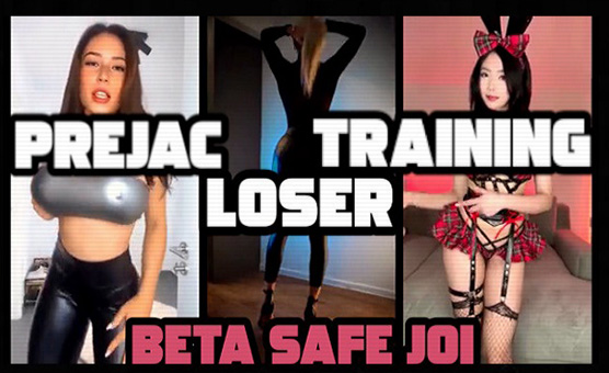 Prejac Loser Training - Beta Safe JOI