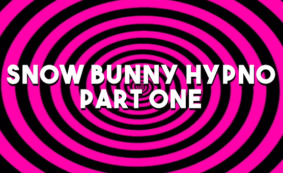 Snow bunny Hypno - Part One - Binaural