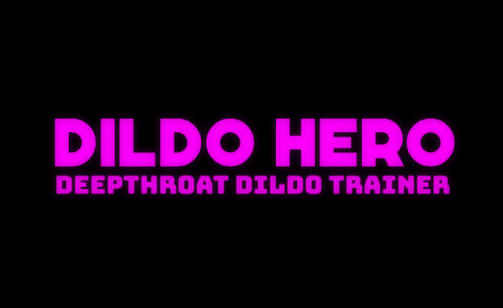Dildo Hero - Deepthroat Trainer